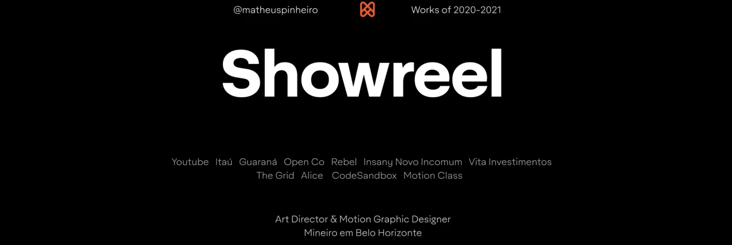 Showreel — Works of 2020–2021 · @matheuspinheiro